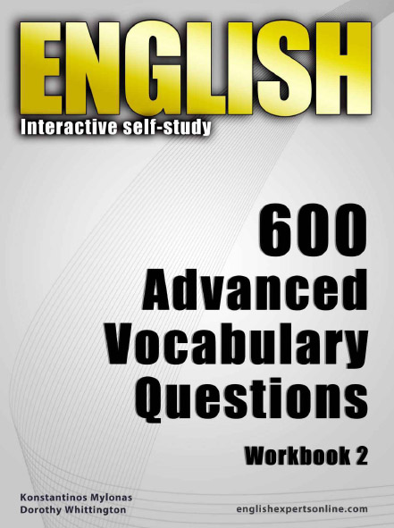 600 Advanced Vocabulary Questions 2